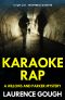 [A Willows and Parker Mystery 10] • Karaoke Rap